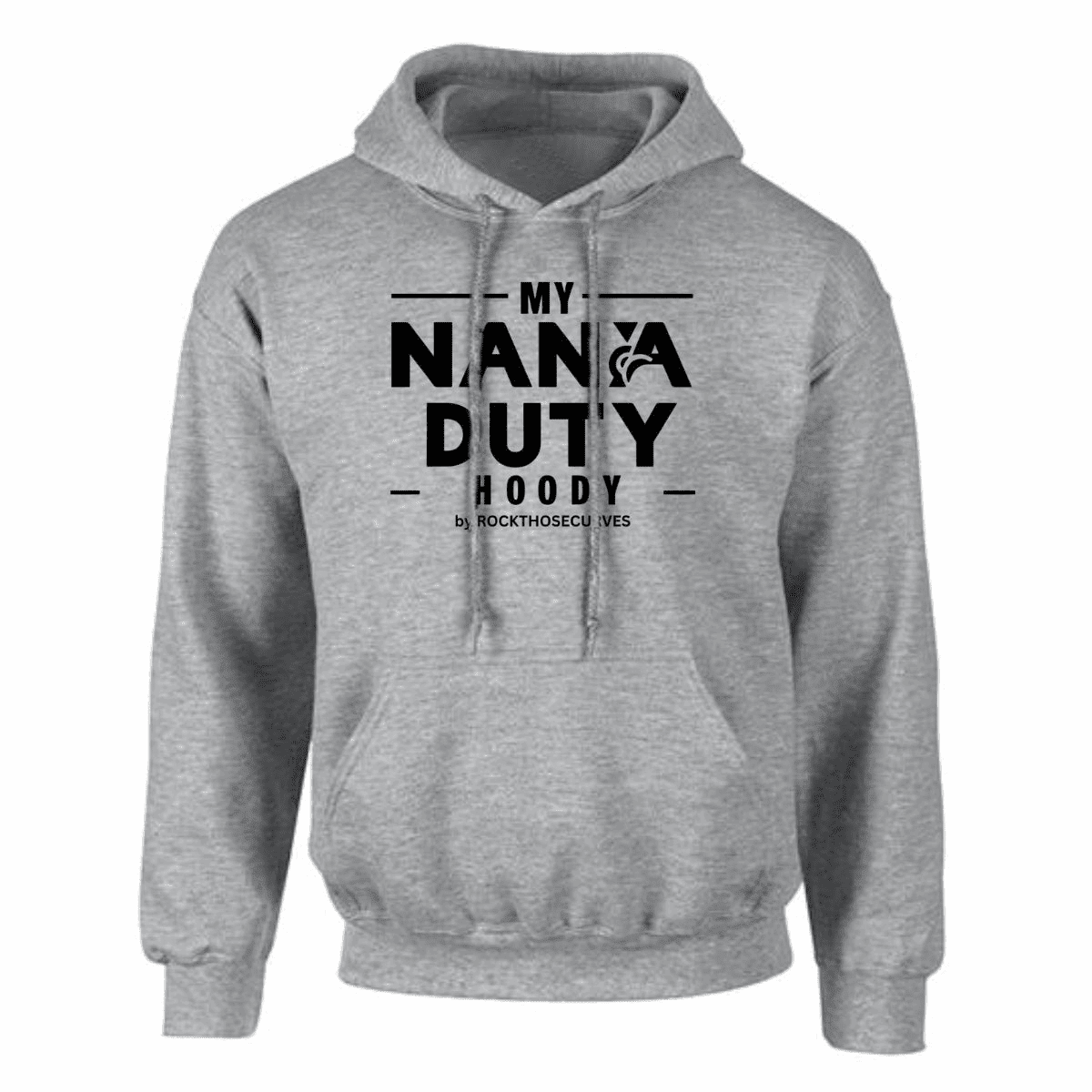 My Nana Duty Loose Fitting Hoodie - FullFab